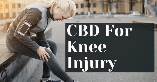 CBD For Knee Injury