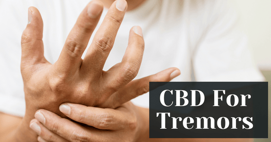 CBD For Tremors