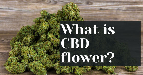 What is CBD flower? 